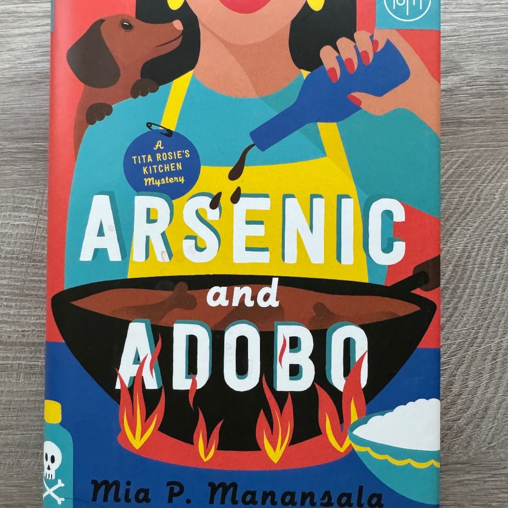 Arsenic and Adobo by Mia P. Manansala Hardcover Book